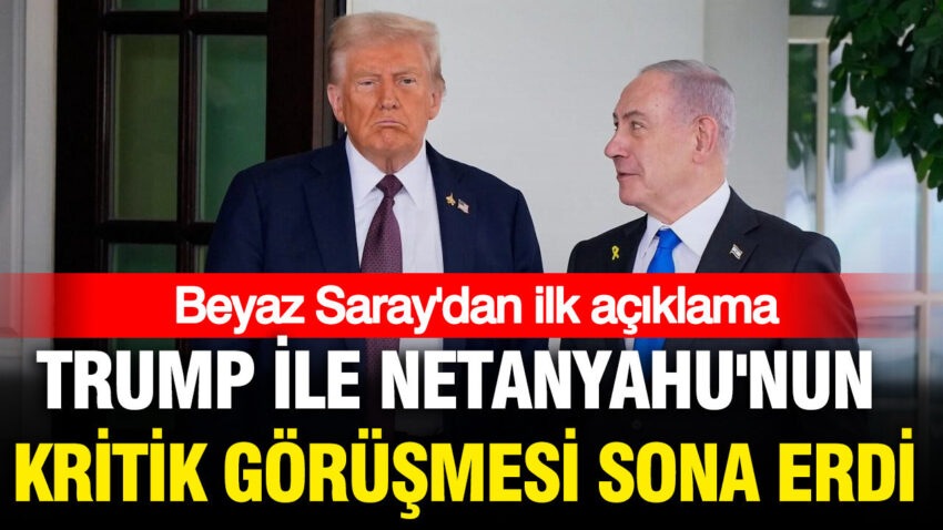 Trump ile netanyahunun kritik gorusmesi sona erdi beyaz saraydan ilk aciklama szVx6JDY